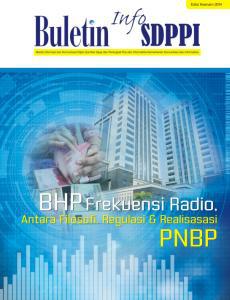 Edisi Keenam 2014, BHP Frekuensi Radio, Antara Filosofi, Regulasi dan Realisasi PNBP