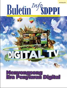 Edisi Ketiga 2012 , Tema Menyongsong Era Penyiaran Digital