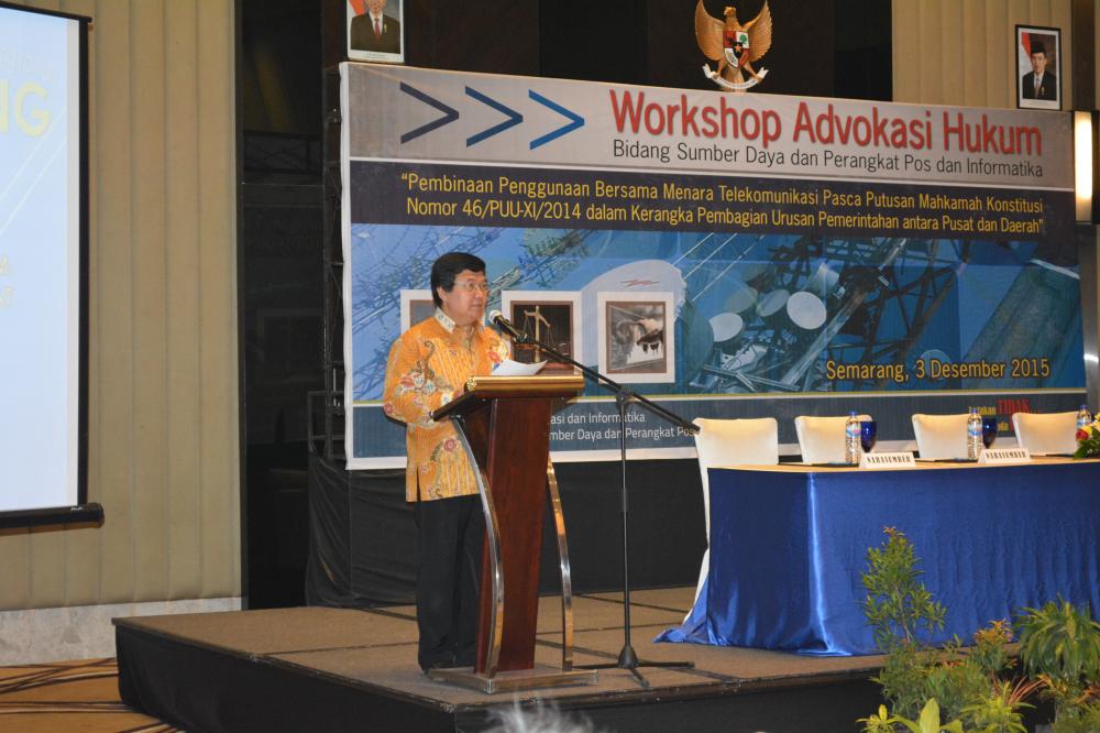 Sesditjen SDPPI, Sadjan, mewakili Dirjen SDPPI membuka kegiatan Workshop Advokasi Hukum