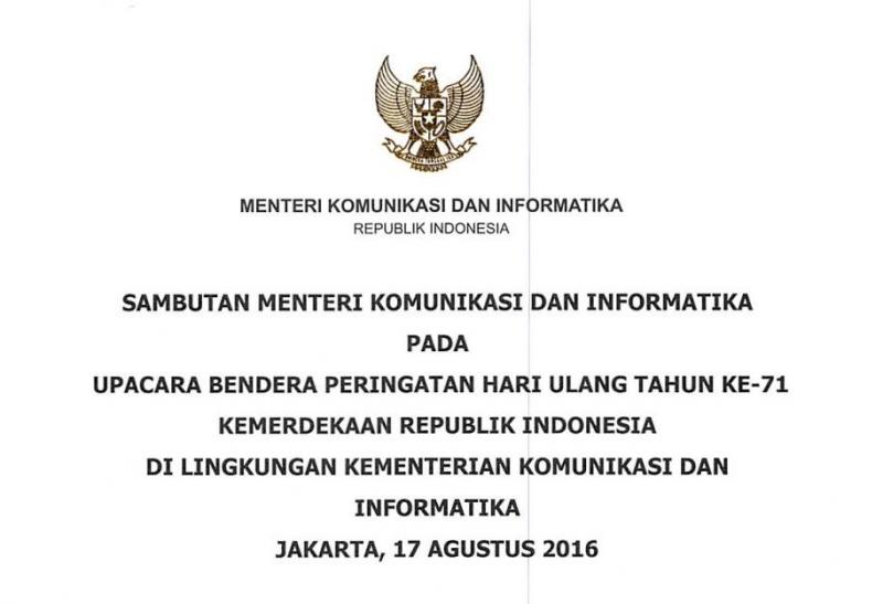 Sambutan Menkominfo pada Upacara Bendera Peringatan Hari Ulang Tahun ke-71 Kemerdekaan Republik Indonesia