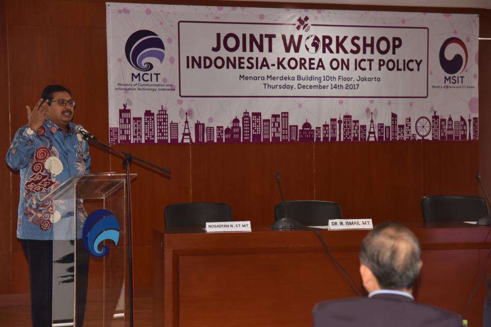 Dirjen SDPPI, Ismail membyka workshop bersama tentang kebijakan bidang teknologi informasiKamis (14/12) di Menara Merdeka Jakarta. Workshop digelar  oleh Kementerian Komunikasi dan Informatika Republik Indonesia bekerjasama dengan Ministry of Science and ICT (MSIT) Korea.