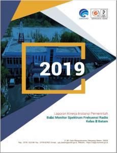Laporan Kinerja Balai Monitor Spektrum Frekuensi Radio Kelas II Batam