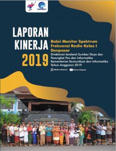 Laporan Kinerja Balai Monitor Spektrum Frekuensi Radio Kelas I Denpasar