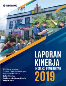 Laporan Kinerja Balai Monitor Spektrum Frekuensi Radio Kelas II Palu