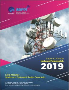 Laporan Kinerja Loka Monitor Spektrum Frekuensi Radio Gorontalo