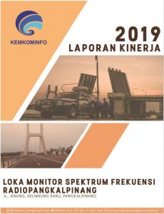 Laporan Kinerja Loka Monitor Spektrum Frekuensi Radio Pangkal Pinang