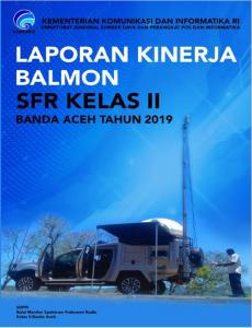 Laporan Kinerja Balai Monitor Spektrum Frekuensi Radio Kelas II Banda Aceh