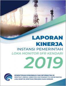 Laporan Kinerja Loka Monitor Spektrum Frekuensi Radio Kendari