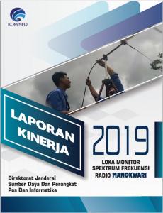 Laporan Kinerja Loka Monitor Spektrum Frekuensi Radio Manokwari