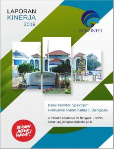 Laporan Kinerja Balai Monitor Spektrum Frekuensi Radio Kelas II Bengkulu