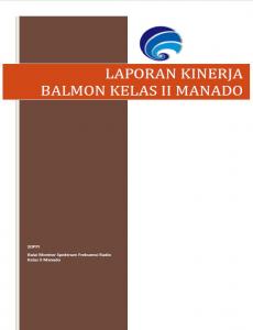Laporan Kinerja Balai Monitor Spektrum Frekuensi Radio Kelas II Manado