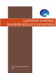 Laporan Kinerja Balai Monitor Spektrum Frekuensi Radio Kelas II Jayapura