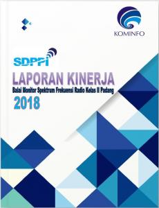 Laporan Kinerja Balai Monitor Spektrum Frekuensi Radio Kelas II Padang