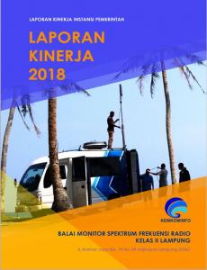 Laporan Kinerja Balai Monitor Spektrum Frekuensi Radio Kelas II Lampung