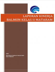 Laporan Kinerja Balai Monitor Spektrum Frekuensi Radio Kelas II Mataram