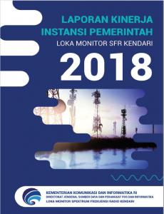 Laporan Kinerja Loka Monitor Spektrum Frekuensi Radio Kendari