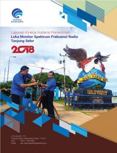Laporan Kinerja Loka Monitor Spektrum Frekuensi Radio Tanjung Selor