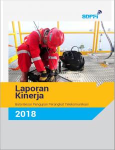laporan Kinerja Balai Besar Pengujian Perangkat Telekomunikasi