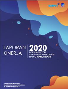 Laporan Kinerja Loka Monitor Spektrum Frekuensi Radio Manokwari