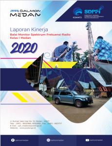Laporan Kinerja Balai Monitor Spektrum Frekuensi Radio Kelas I Medan