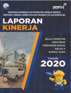 Laporan Kinerja Balai Monitor Spektrum Frekuensi Radio Kelas II Banda Aceh