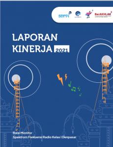 Laporan Kinerja Balai Monitor Spektrum Frekuensi Radio Kelas I Denpasar