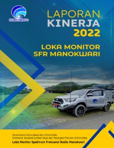 Laporan Kinerja Loka Monitor Spektrum Frekuensi Radio Manokwari