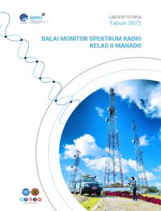 Laporan Kinerja Balai Monitor Spektrum Frekuensi Radio Kelas II Manado