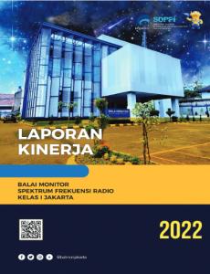 Laporan Kinerja Balai Monitor Spektrum Frekuensi Radio Kelas I Jakarta