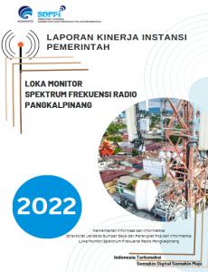 Laporan Kinerja Loka Monitor Spektrum Frekuensi Radio Pangkal Pinang