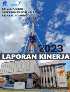 Laporan Kinerja Balai Monitor Spektrum Frekuensi Radio Kelas II Jayapura
