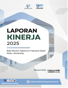 Laporan Kinerja Balai Monitor Spektrum Frekuensi Radio Kelas I Samarinda